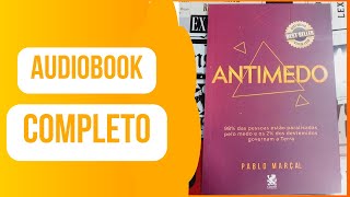 AUDIOBOOK COMPLETO Livro Antimedo  Pablo Marcal [upl. by Simonette842]