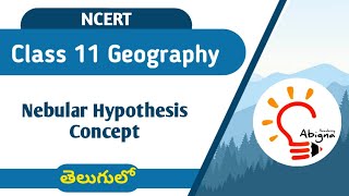 Telugu Nebular Hypothesis Concept Explain  Class 11 Geography in Telugu [upl. by Compton]