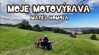 Matĕj Homola  MOJE MOTOVÝBAVA [upl. by Ayhtak]