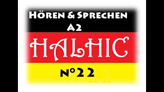 Hören und Sprechen A2 n°22 [upl. by Fitts]