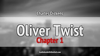 Oliver Twist Audiobook Chapter 1 [upl. by Uella]