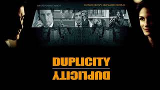 DUPLICITY super soundtrack suite  James Newton Howard [upl. by Tavish]