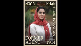 Noor Inayat Khan Former Indian AgentNoor Inayat KhanHistoryChannelHub4566 [upl. by Ahders957]