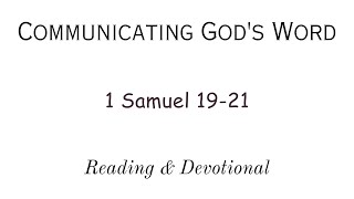 quotReading amp Devotional of 1 Samuel 1921quot [upl. by Ardnaeel]