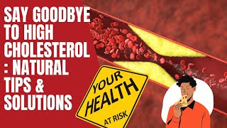 High Cholesterol Symptoms And Natural Remedy [upl. by Mariam]