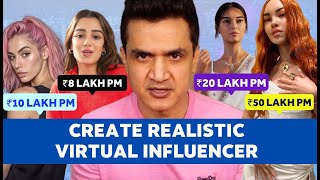 Earn ₹5 LakhsMonth Simple Steps to Create AI Virtual Influencer [upl. by Annahsohs897]