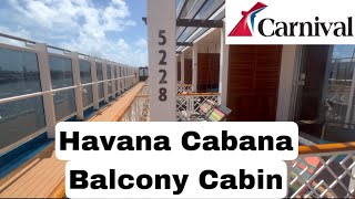 Carnival Horizons Havana Cabana Cabin 5228 [upl. by Moshell]