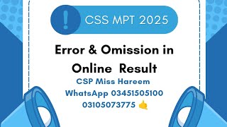 Error and Omission in CSS Mpt 2025  Official Result  CSS Written Exam CSP Miss Hareem 03451505100 [upl. by Aiello207]