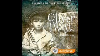 ✔ AUDIOLIBRO Oliver Twist de Charles Dickens 🎧 [upl. by Ataymik486]