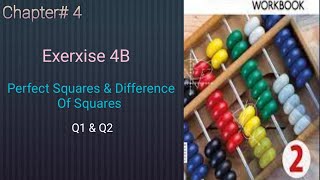 Grade 7 Chapter  4 Perfect Square amp Difference Of SquaresEx4B Q1amp 2 Oxford Edition 7 D2 [upl. by Erasmo102]