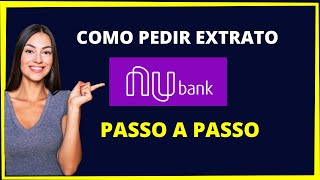 Como ver extrato nubank  onde ver extrato nubank [upl. by Farlay261]