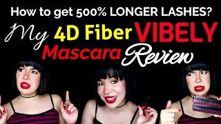 My VIBELY 4D Fiber Mascara Review 500 Longer Lashes in Minutes [upl. by Amrak]