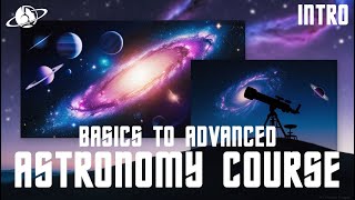 Ultimate Astronomy Course Intro  Space Exploration Guide for Beginners  STRIP COSMOS [upl. by Valery164]