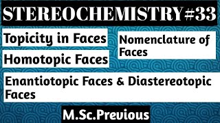 Homotopic Faces Enantiotopic Faces Diastereotopic Facesamp their NomenclatureNOBLECHEMISTRY [upl. by Merilyn]