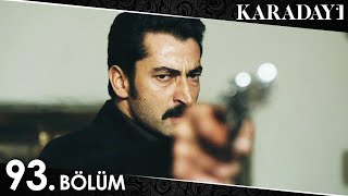 Karadayı 93 Bölüm Full HD [upl. by Crotty]