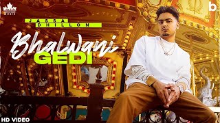 Bhalwani Gedi  Jassa Dhillon  Gur Sidhu  Town Tere Jatt Bhalvani Gedi  Latest Punjabi Songs 2021 [upl. by Arutek]