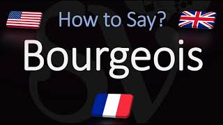 How to Pronounce Bourgeois CORRECTLY English amp French Pronunciation [upl. by Seabrook468]