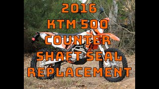 HOW TO REPLACE COUNTERSHAFT SEAL 2016 KTM 500 EXC IN UNDER 2 MINS [upl. by Erodaeht819]