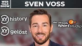 XY gelöst history amp ZDF Sport  Sven Voss Interview [upl. by Atwahs]