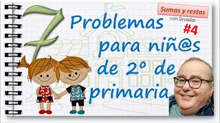 PROBLEMAS de SUMAS y RESTAS CON LLEVADAS SEGUNDO de PRIMARIA 4 ACADEMIADIEGO [upl. by Lauer]