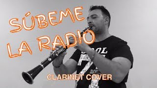 SUBEME LA RADIO  E Iglesias ft Descemer bueno Zion amp Lennox  Clarinet Cover By Justo Soldán [upl. by Squires862]