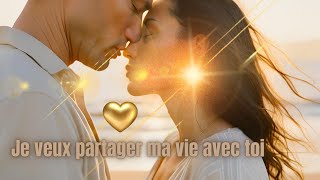 💒JE VEUX PARTAGER MA VIE AVEC TOI💗 [upl. by Gillie278]