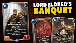 LORD ELDRED  Crimson Banquet Hall  Legends of Runeterra [upl. by Anwahsat638]