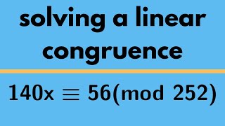 Number Theory  Linear Congruence Example 2 [upl. by Hsur]