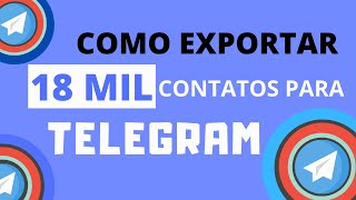 Salvei 18 MIL Contatos De Um Grupo De TELEGRAM Em 1 Minuto [upl. by Sirovaj]