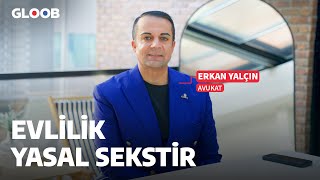 quotEvlilik yasal bir iş sözleşmesidir aslındaquot  Avukat Erkan Yalcin anlatıyor [upl. by Anella948]