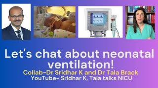 Lets chat about ventilation Dr Sridhar and Dr Tala nicu ventilation neonatalventilation [upl. by Namharludba]