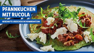 Pfannkuchen mit Rucola  herzhaftes Rezept aus Griechenland  Lidl Kochen [upl. by Edahsalof]