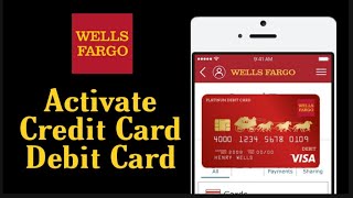 Activate Wells Fargo Debit Card amp Credit Card  Debit Card Activation Online Wells Fargo WellsFargo [upl. by Sedecram]