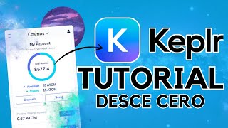 ⚛️ KEPLR WALLET TUTORIAL COMPLETO 2024  PASO A PASO ACTUALIZADO  GUÍA en ESPAÑOL [upl. by Enomahs]