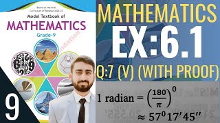 class 9 math ex 61 Q7 part 5 proof 1 radian to D° M Squot [upl. by Ydda]