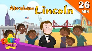 Abraham Lincoln  More biographies I Kids Biography Compilation by English Singsing [upl. by Riggall327]