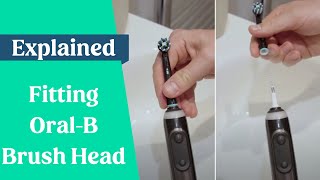 How To Fit amp Remove OralB Brush Heads [upl. by Fiorenze]