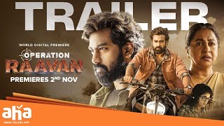 Operation Raavan Trailer  Rakshit Atluri  Raadhika Sarathkumar  Venkata Satya  aha videoIN aha [upl. by Mcconnell]