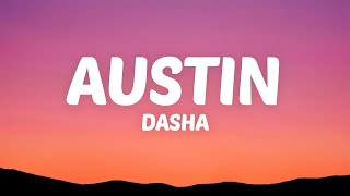 Dasha  Austin Lyrics [upl. by Balac]