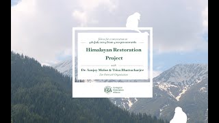 ERA Webinar The Himalayan Restoration Project—rewilding for ecologybased climate resilience [upl. by Robinson198]