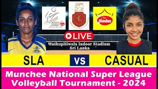 SLA vs CASUAL  Munchee National Super League Volleyball Tournament 2024 [upl. by Imoen941]