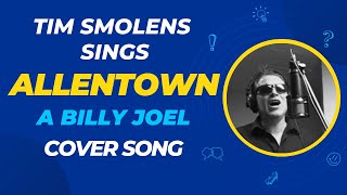 ALLENTOWN a Billy Joel piano cover by Tim Smolens [upl. by Silvain16]