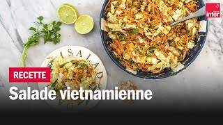 Salade vietnamienne  Les recettes de FrançoisRégis Gaudry [upl. by Ayidah]