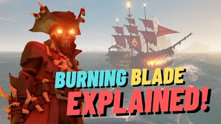 New Burning Blade World Event Explained  Sea of Thieves Season 13 [upl. by Aivlis258]