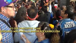 45 ANIVERSARIO SEX PANCHITOS PUNK quot KIKE LORAquot [upl. by Taro]