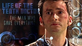 TENTH DOCTOR TRIBUTE ★ тнε ℳan wнo ɢavε ℰvεryтнιng ★ doctor who character study [upl. by Denice156]