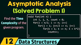 Asymptotic Analysis Solved Problem 1 [upl. by Hayne]