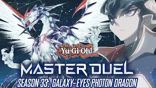 Photon Dragon Advent  YuGiOh Master Duel Season 33  GALAXY [upl. by Amhser]