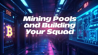 Build Your Mining Squad Maximize Your Earnings [upl. by Aivonas]