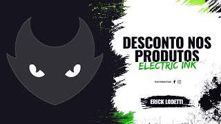 Desconto nos Produtos Electric ink [upl. by Roon]